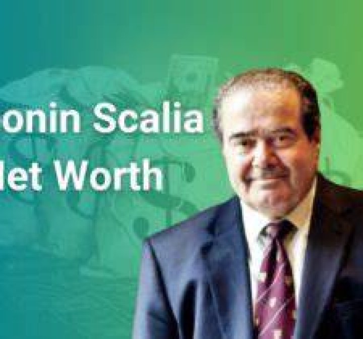 Antonin Scalia Net Worth