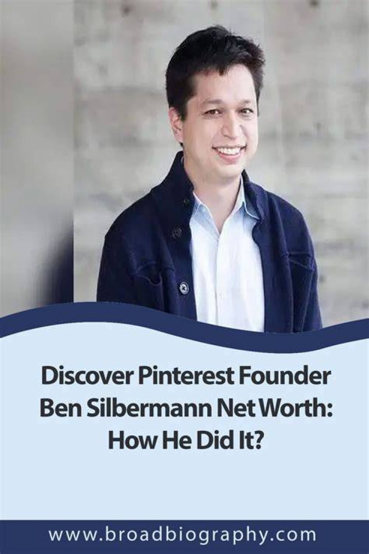 Ben Silbermann Net Worth