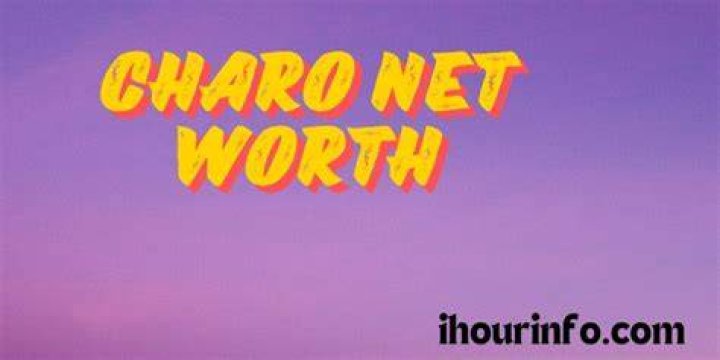 Charo Net Worth