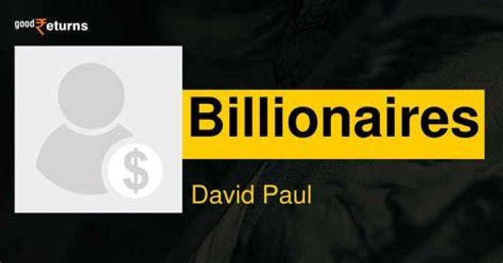David Paul Net Worth