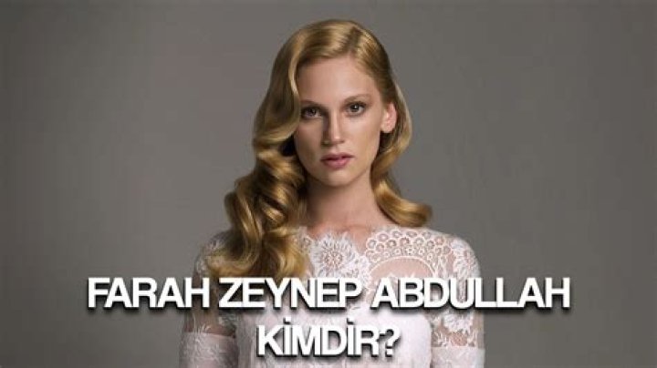 Farah Zeynep Abdullah Net Worth