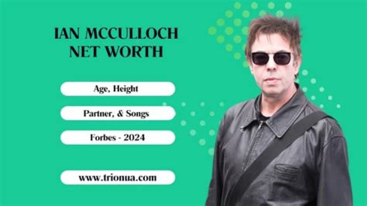 Ian McCulloch Net Worth