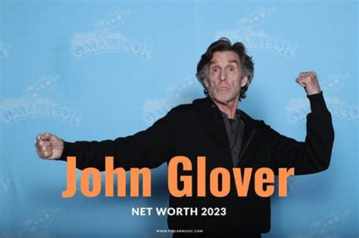 John Glover Net Worth