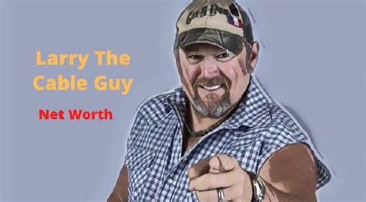 Larry the Cable Guy Net Worth