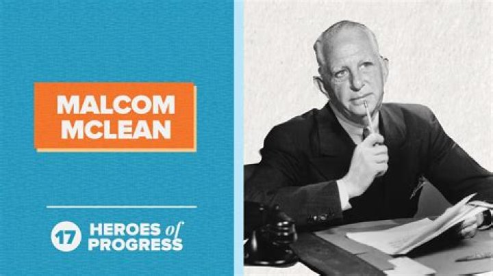 Malcolm Mclean Net Worth