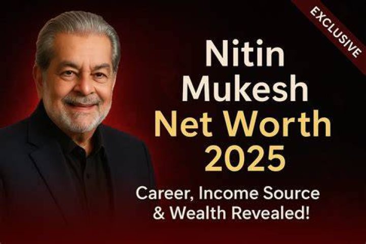 Nitin Mukesh Net Worth