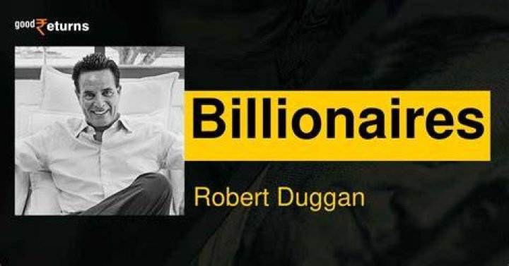 Robert Duggan Net Worth