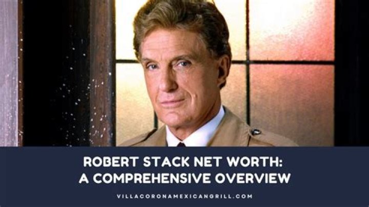 Robert Stack Net Worth