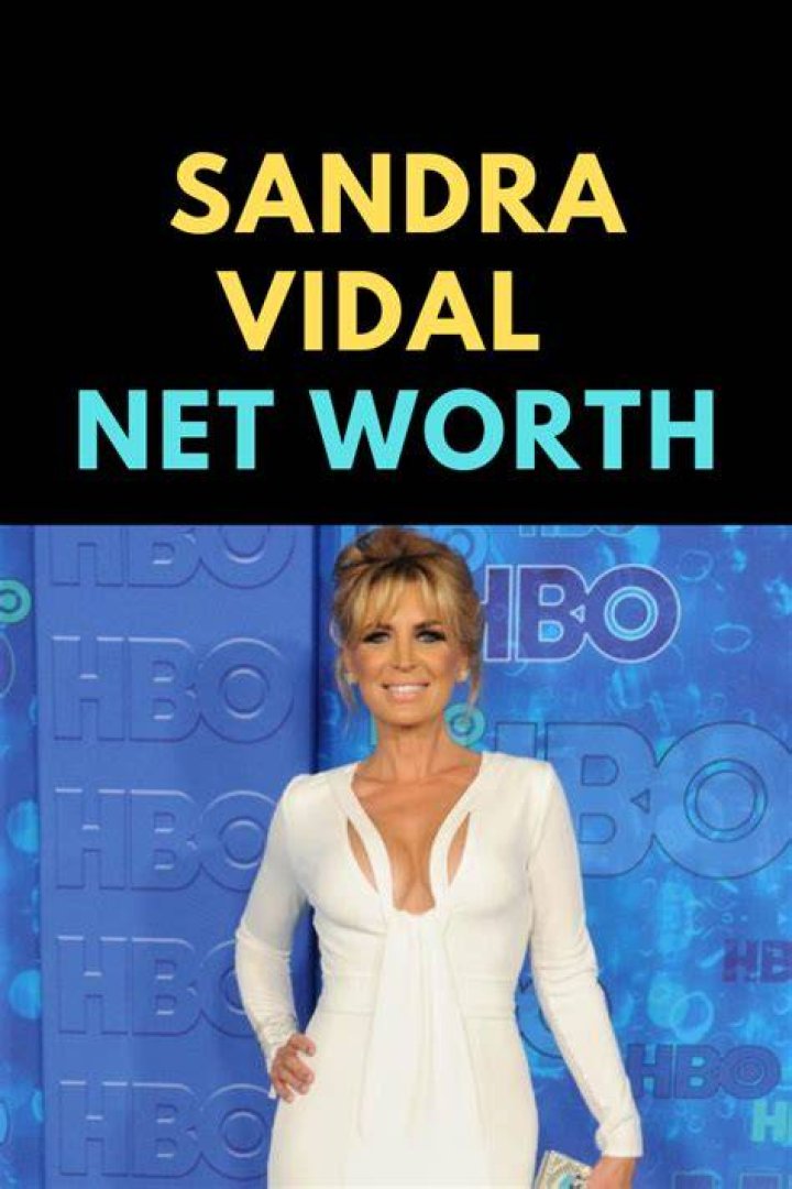 Sandra Vidal Net Worth