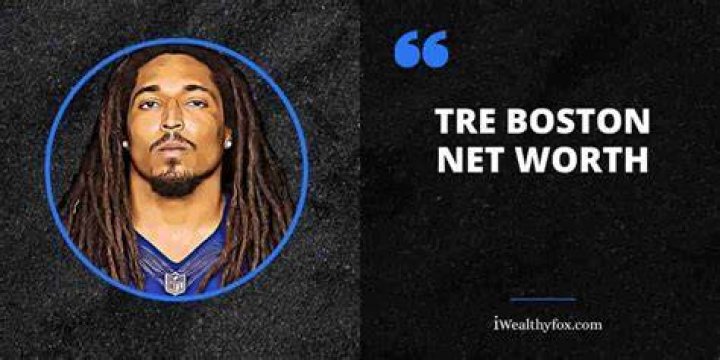 Tre Boston Net Worth