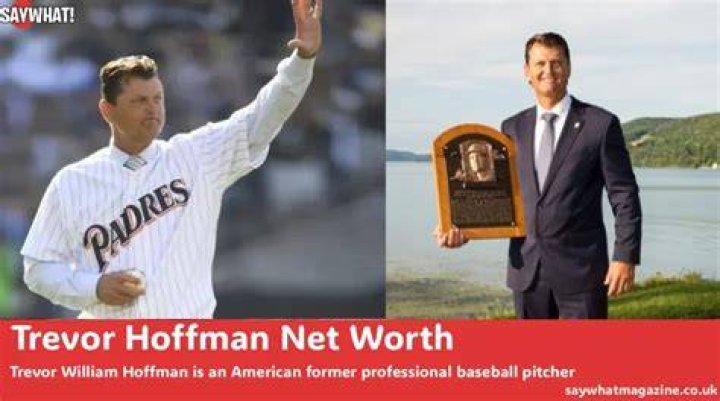 Trevor Hoffman Net Worth